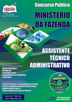 Concurso 2014 do Ministério da Fazenda-APOSTILA PARA O CARGO DE ASSISTENTE TÉCNICO ADMINISTRATIVO